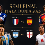 Semifinal Piala Dunia 2026 menampilkan Prancis vs Spanyol dan Inggris vs Argentina
